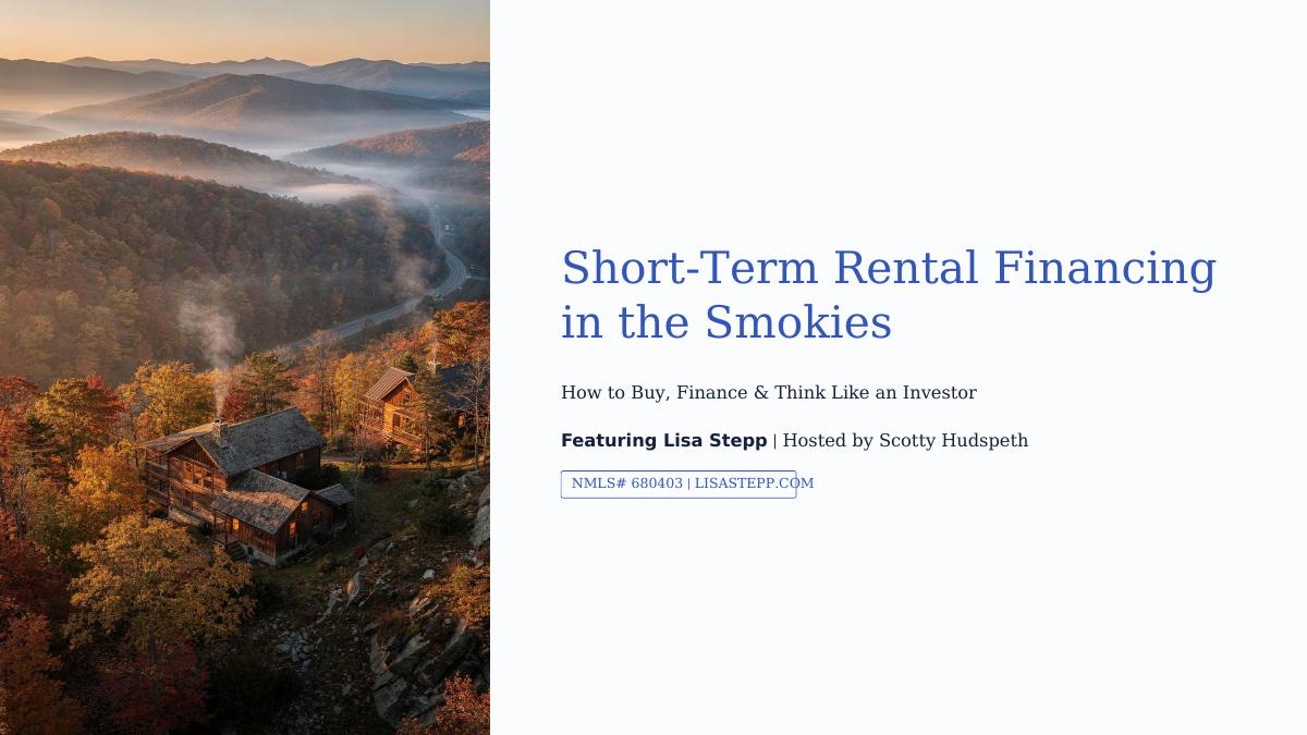 Short-Term Rental Financing in the Smokies cover slide